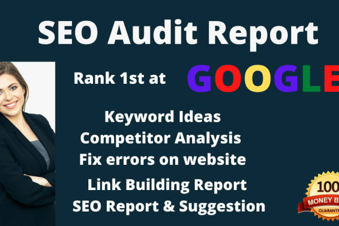 I will audit website best google strategy with detailed SEO report