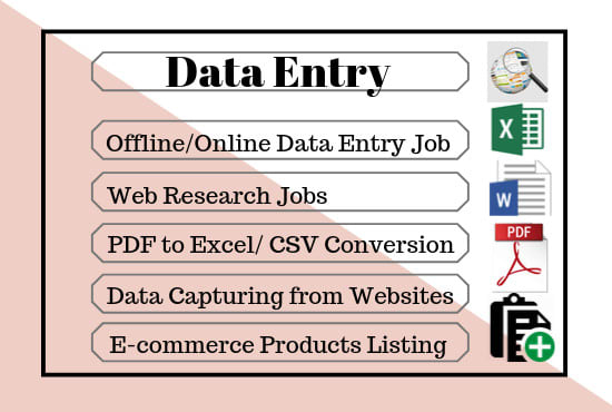 I will be virtual assistant for data entry and typing work