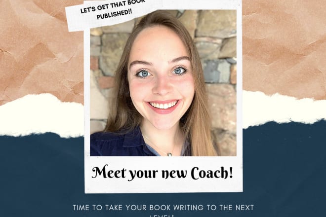 I will be your personal writing coach and editor