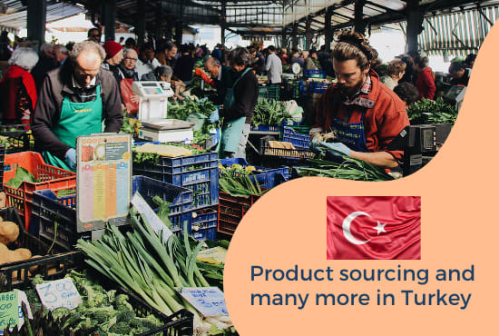 I will be your product sourcing agent in turkey