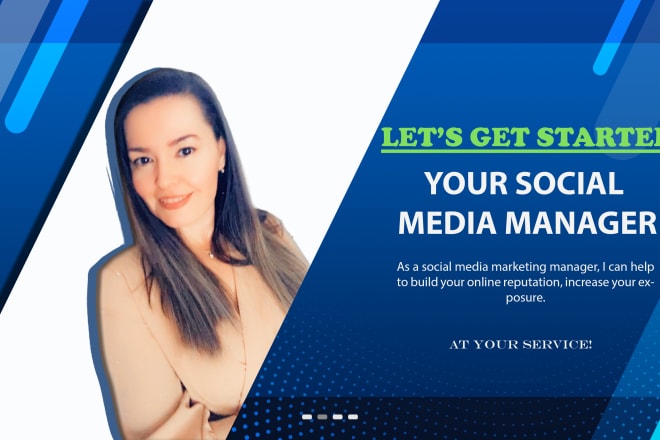 I will be your social media marketing manager and content creator