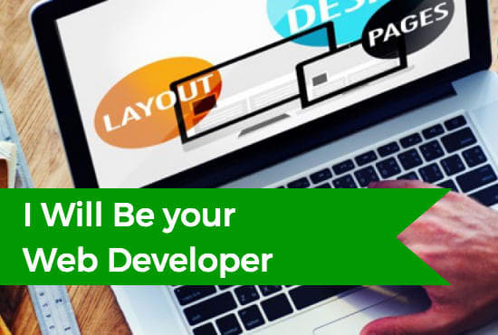 I will be your Web Developer
