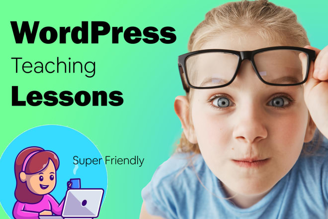 I will be your wordpress one to one teacher