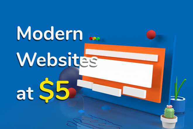 I will build your website with a minimal and modern feel