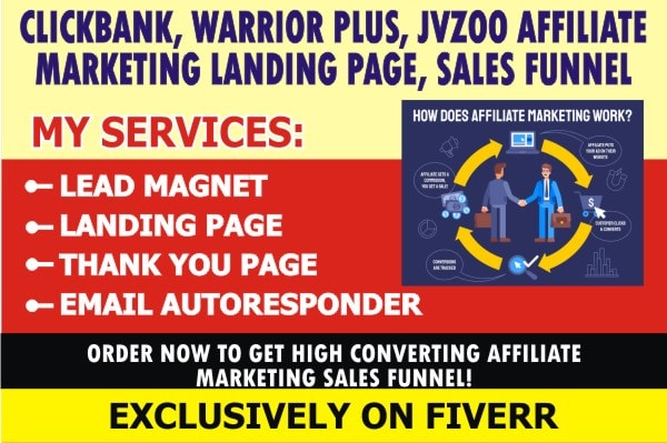 I will clickbank, warrior plus, jvzoo affiliate marketing landing page, sales funnel