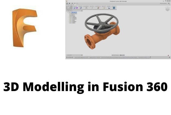 I will create 3d models for 3d printing in fusion 360