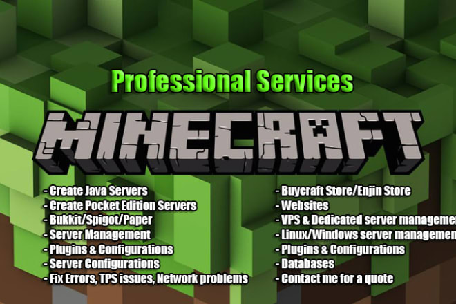 I will create a minecraft server for you