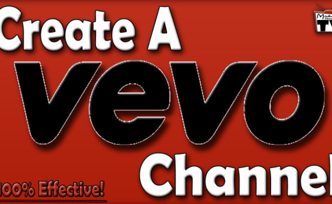 I will create and publish an official vevo channel