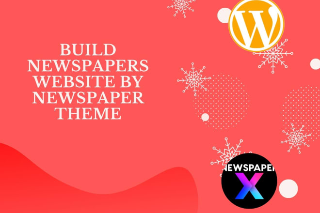 I will create newspaper,blogs n magazines n affiliate website by newspaper theme