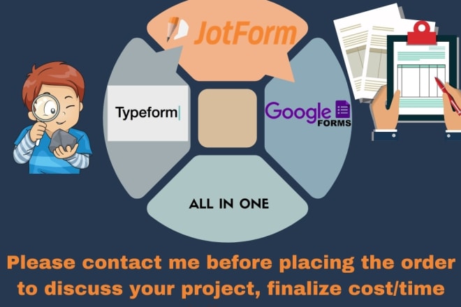 I will create online form and survey using google form, jotform, typeform and wpform