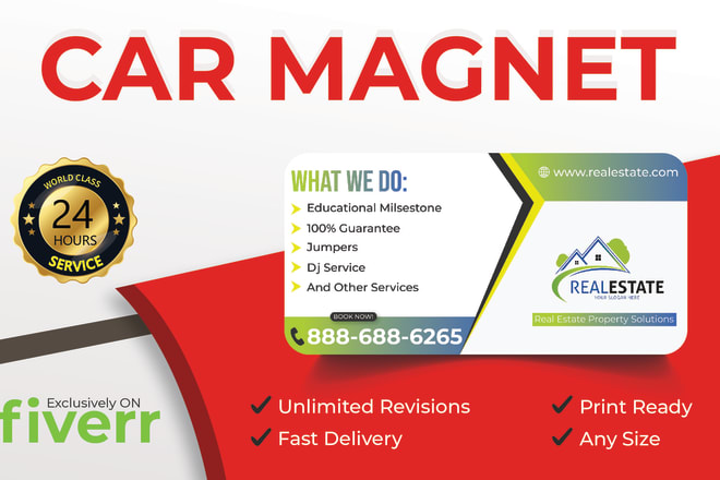 I will design amazing car magnet sign for any size 24 hours