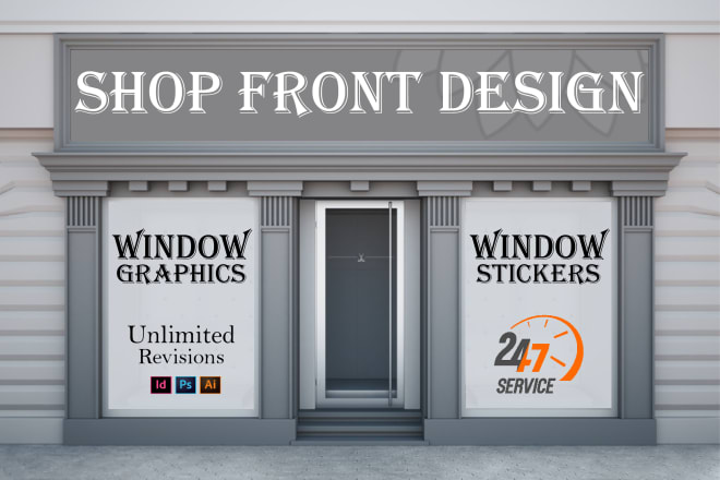 I will design attractive shop front, store front window graphics and signage designs
