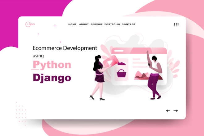 I will develop an ecommerce platform and mobile app using django and ionic