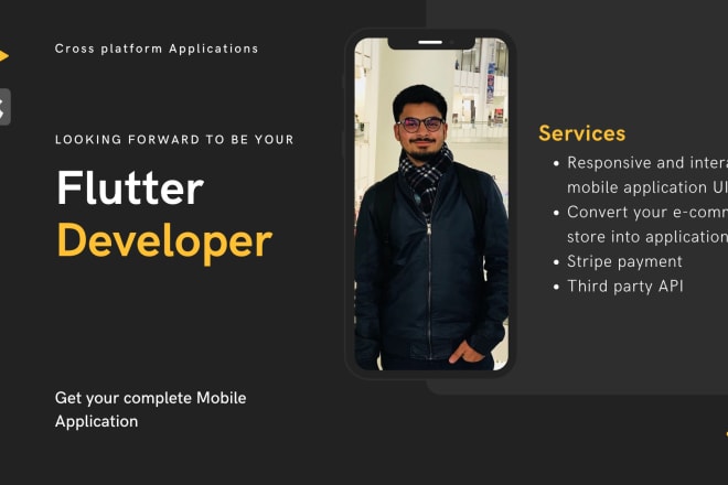I will develop android and ios apps using flutter