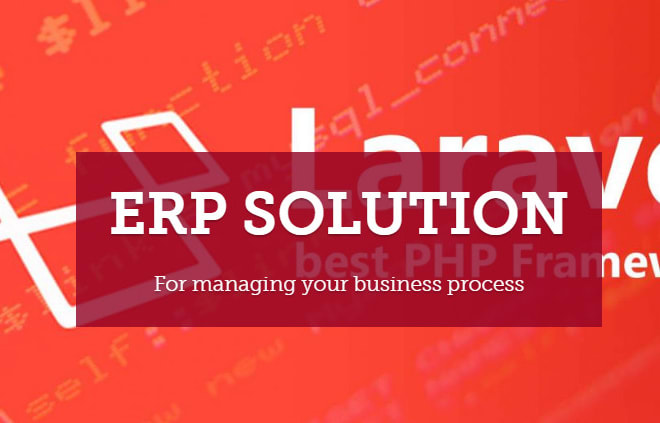 I will develop erp management system in laravel