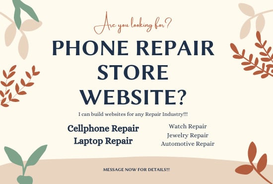 I will develop website for cellphone repair store