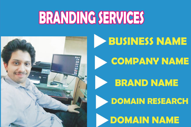 I will discover six brand names, company names, domain research
