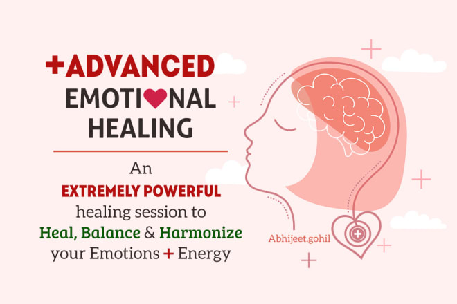 I will do advanced emotional healing to help you feel amazingly refreshed