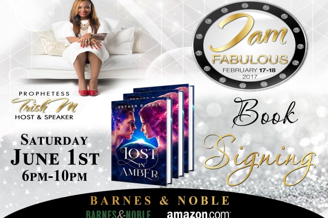 I will do book signing, launching, and book cover flyer or poster