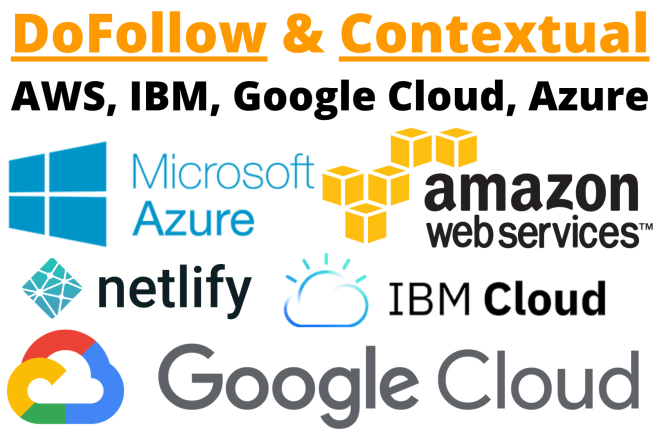 I will do contextual dofollow backlinks google cloud,netlify,azure