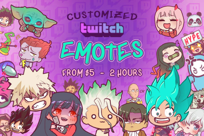 I will do custom twitch emotes in 2 hours