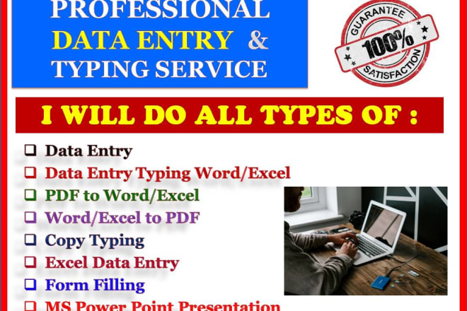 I will do data entry, typing work, PDF to word, copy typing, form filling, excel