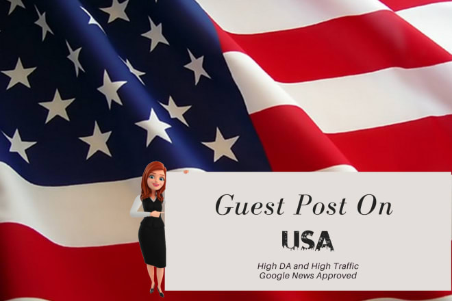 I will do guest posting on USA sites