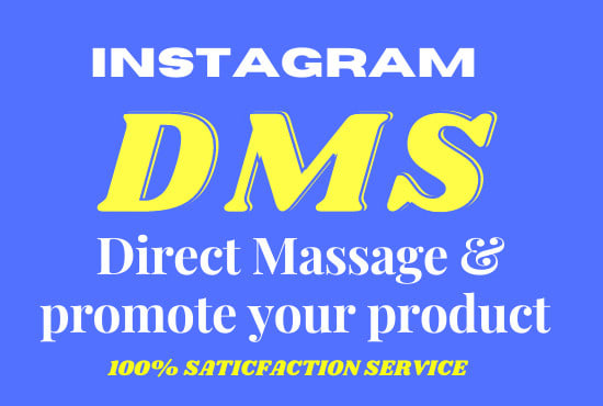 I will do instagram direct message or dms for promote your business