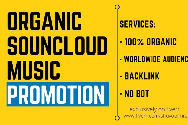 I will do organic soundcloud promo music promotion