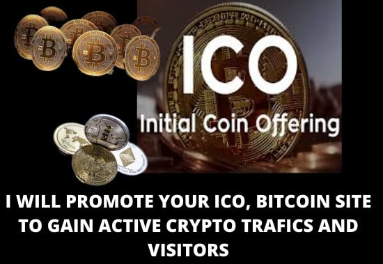 I will do real ico promotion, bitcoin leads to get active crypto traffic