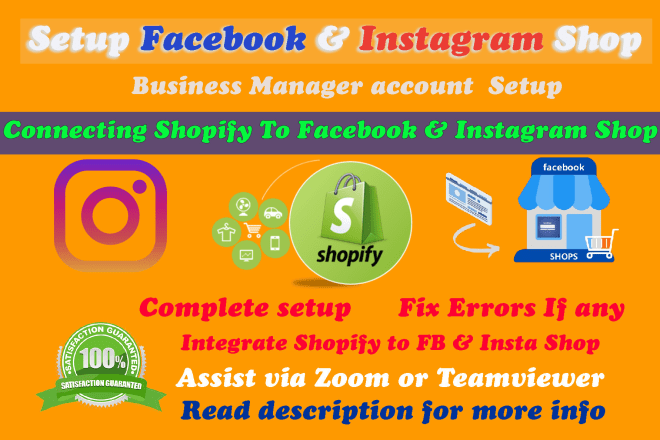 I will do setup facebook, instagram shop and integrate with shopify