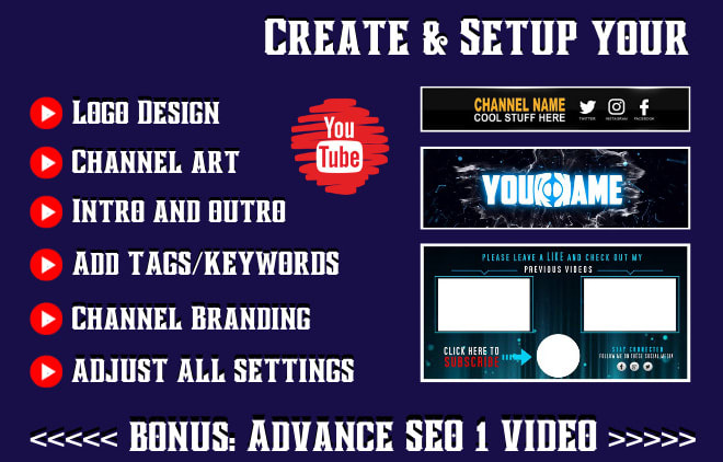 I will do youtube channel creation with SEO, logo, channel art, intro, outro