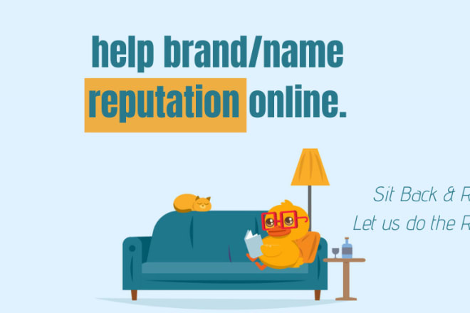 I will help brand or name reputation management