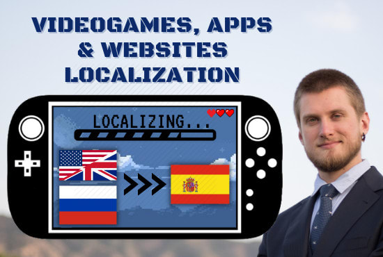 I will localize your game or app from english to spanish