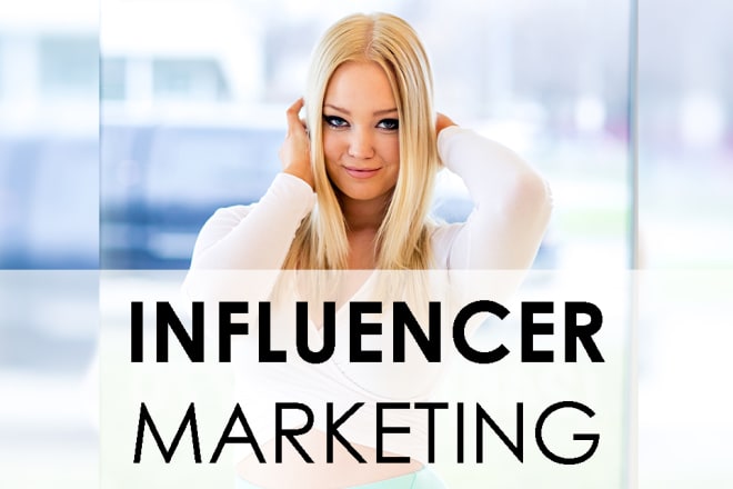 I will market your product to instagram influencers