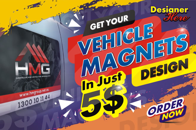 I will new design amazing magnets signs for cars, trucks and van
