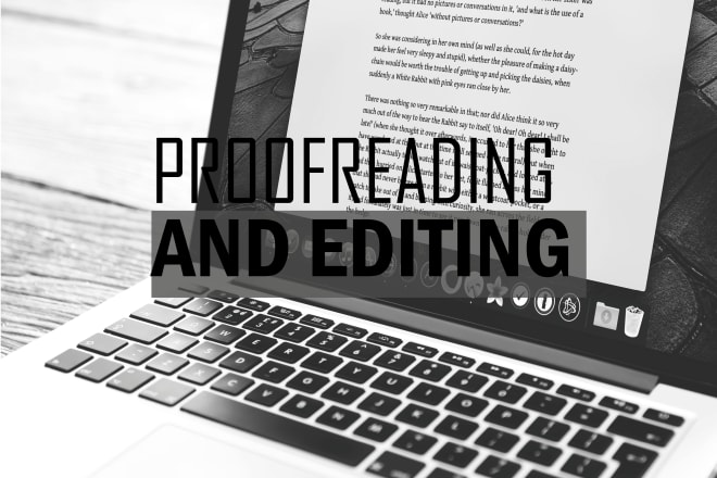 I will professional proofreading and editing