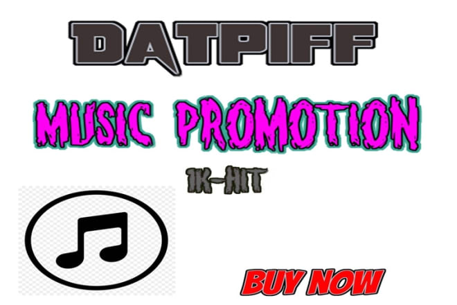 I will promote datpiff UK, USA, do datpiff promotion