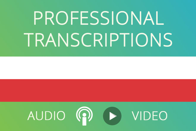 I will provide a high quality polish transcription in 12h