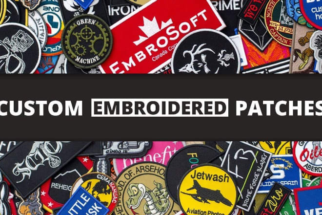 I will provide custom embroidered patches all type