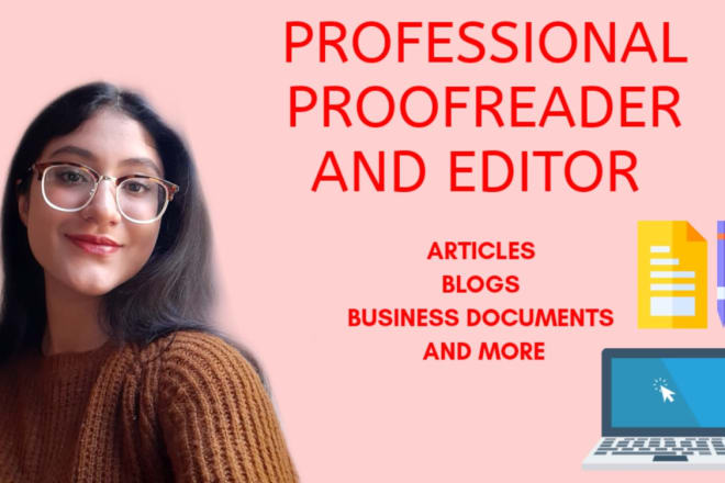 I will provide professional proofreading and editing services