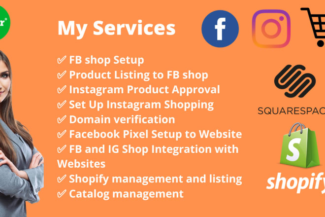 I will set up facebook, instagram shop and integrate with shopify store