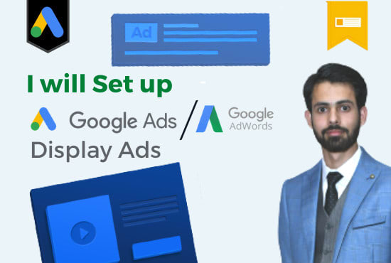 I will set up google display ads