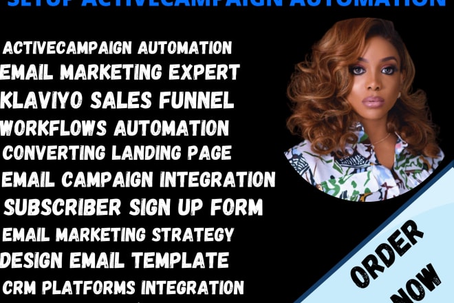 I will setup activecampaign workflow automation klaviyo email marketing campaign