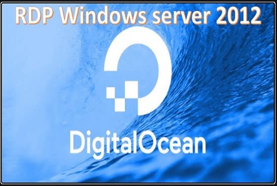 I will setup windows server on digitalocean linode hetzner