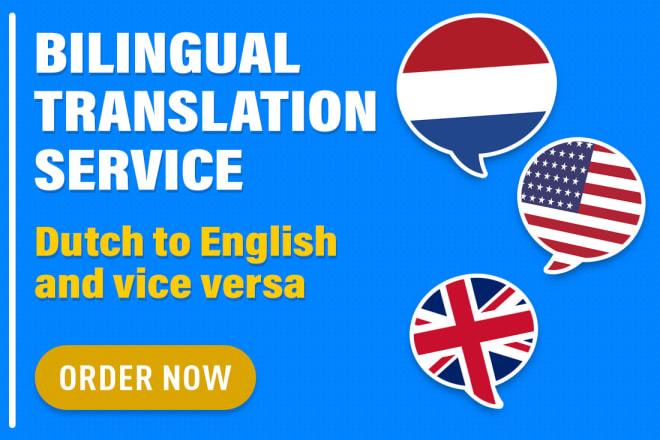 I will translate english to dutch