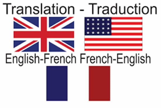 I will translate english to french and french to english