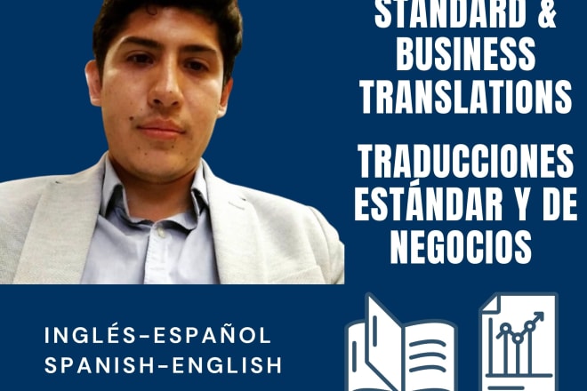 I will translate english to spanish or vice versa