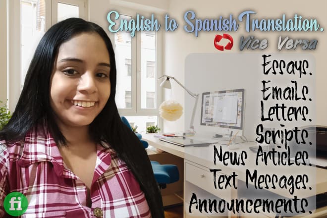 I will translate your texts from english to spanish and vice versa