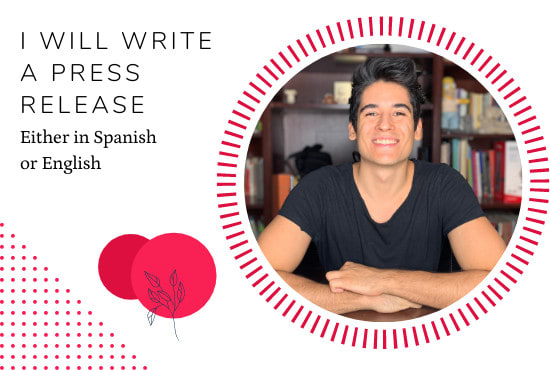 I will write a press release for you in english or spanish